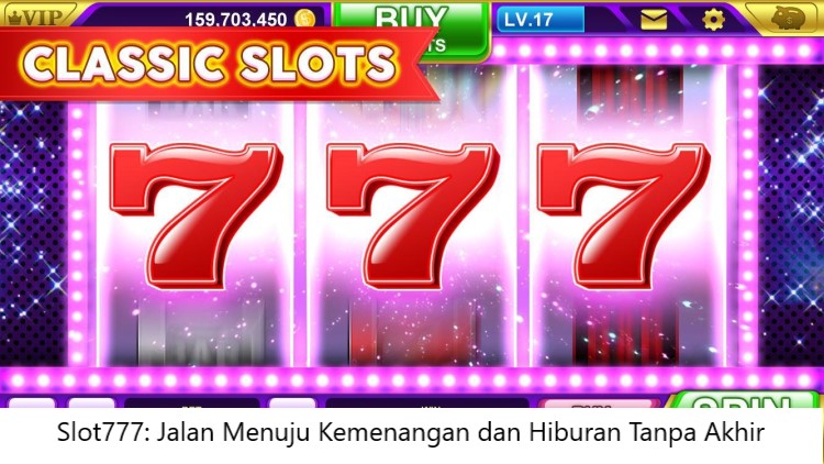 Slot777: Jalan Menuju Kemenangan